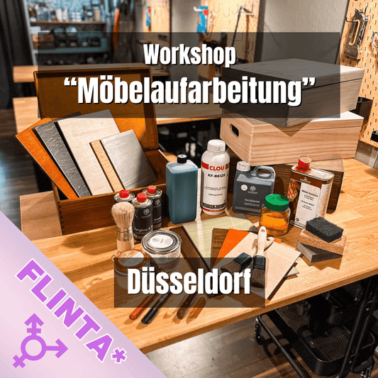 FLINTA* only - DÜSSELDORF: Möbelaufarbeitung - Grundlagen Workshop - Sa. 21. Juni 2025 von 10-17 Uhr