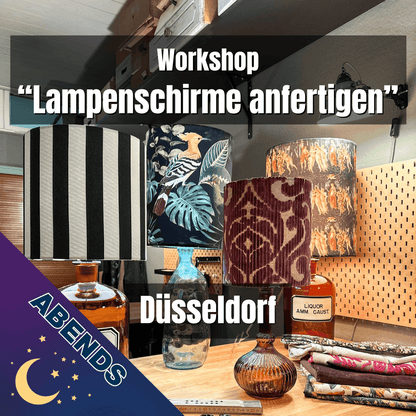 PROBEWORKSHOP: Lampenschirme anfertigen & Tischleuchten kreieren - Fr., 04. April 2025 von 17-21 Uhr