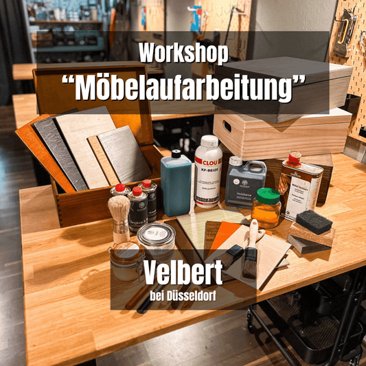 VELBERT: Möbelaufarbeitung - Grundlagen Workshop - Sa. 25. Januar 2025 von 10-17 Uhr