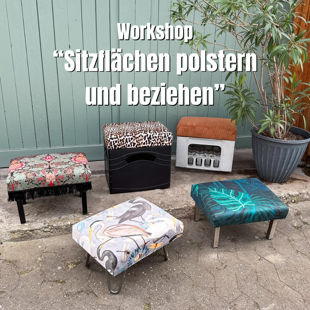 DIY-WORKSHOP "Sitzflächen polstern & beziehen": Velbert (bei Düsseldorf), 27. Oktober 2024
