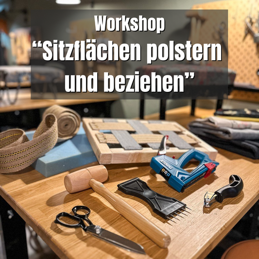 DIY-WORKSHOP "Sitzflächen polstern & beziehen": Velbert (bei Düsseldorf), 11. Januar 2025