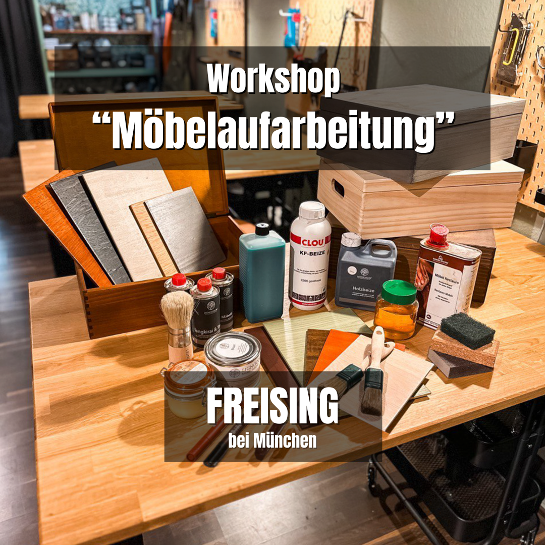 FREISING: Möbelaufarbeitung - Grundlagen Workshop: So., 18. Mai 2025