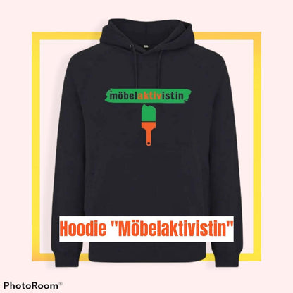 Hoodie "Möbelaktivistin" - Esther-Ollick.shop